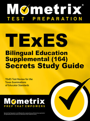 cover image of TExES Bilingual Education Supplemental (164) Secrets Study Guide